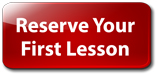 Reserve Your First Lesson